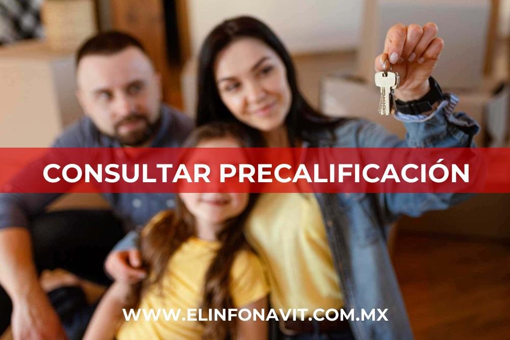 Consultar Precalificación del Infonavit